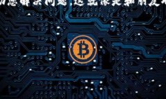 查找TP冷钱包地址的方法可以通过以下几个步骤进