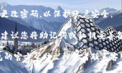 为了找回TP钱包的账户，您可以按照以下步骤进行